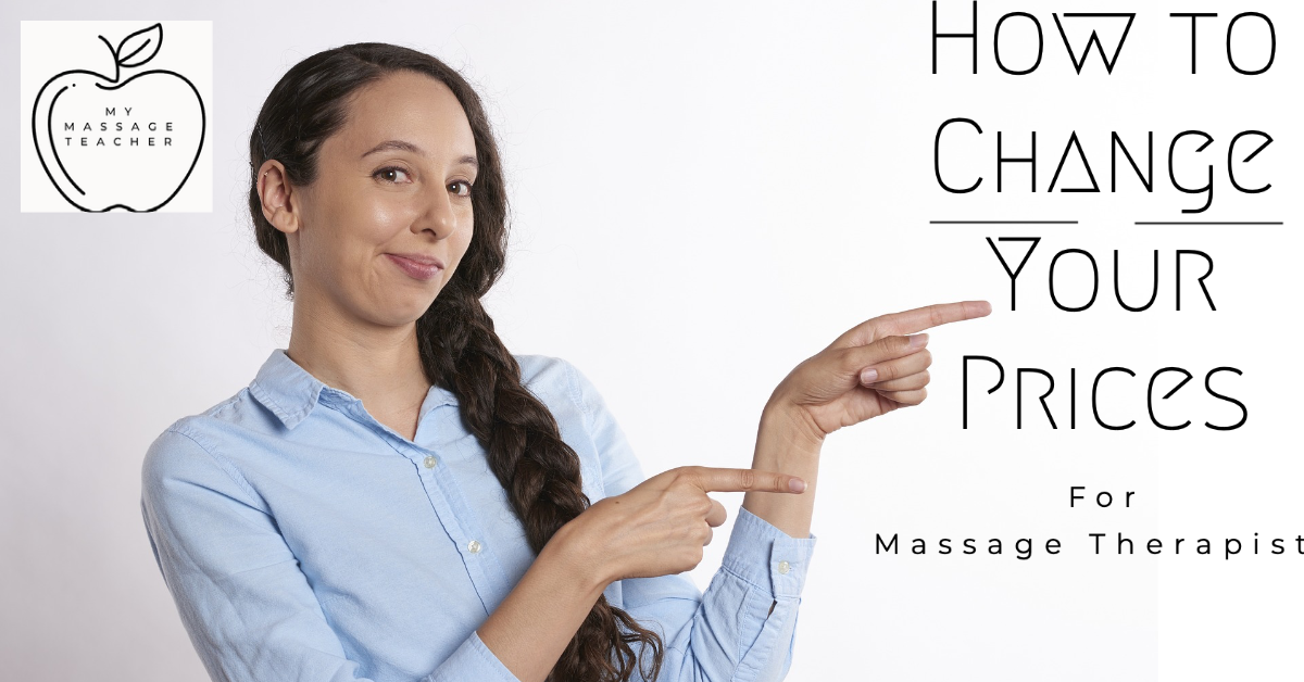 how to change your prices for massage therapists